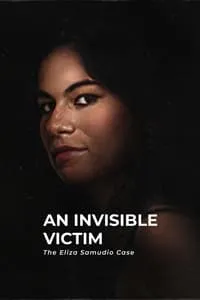 Download An Invisible Victim: The Eliza Samudio Case (2024) Dual Audio (Portuguese-English) Msubs Web-Dl 480p [340MB] || 720p [940MB] || 1080p [2.2GB]