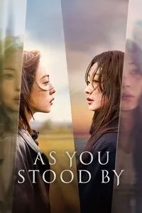 Download As You Stood By (Season 1) Dual Audio (English-Hindi-Korean) Msubs Web-Dl 480p [220MB] || 720p [600MB] || 1080p [750MB]