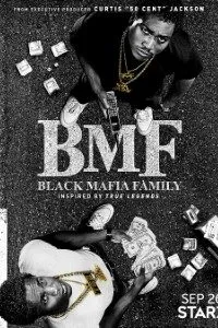 Download BMF aka Black Mafia Family (Season 1-4) [S04E10 Added] {English With Subtitles} WeB-HD 720p HEVC [280MB] || 1080p [1GB]