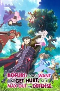 Download BOFURI: I Don’t Want to Get Hurt, so I’ll Max Out My Defense (Season 1) [S01E03 Added] Multi Audio {Hindi-English-Japanese} BluRay 480p [90MB] || 720p [160MB] || 1080p [530MB]