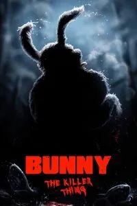 Download Bunny the Killer Thing (2015) Dual Audio {Hindi-English} BluRay ESubs 480p [290MB] || 720p [790MB] || 1080p [1.8GB]