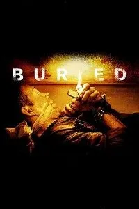 Download Buried (2010) Dual Audio (Unofficial Hindi-English) 480p [400MB] || 720p [900MB] || 1080p [1.65GB]