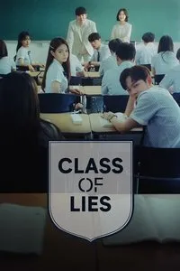 Download Class of Lies (Season 1) (Korean Audio) Msubs Web-Dl 720p [500MB] || 1080p [1.1GB]
