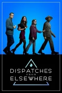 Download Dispatches from Elsewhere (Season 1) Dual Audio {Hindi-English} WeB-DL 480p [150MB] || 720p [270MB] || 1080p [1GB]