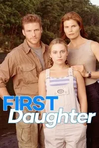 Download First Daughter (1999) Dual Audio {Hindi-English} Esubs WEB-DL 480p [307MB] || 720p [1.2GB]