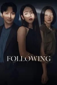 Download Following (2024) Dual Audio (Hindi-Korean) Esub 480p [340MB] || 720p [930MB] || 1080p [2.1GB]
