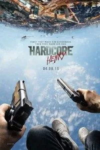 Download Hardcore Henry (2015) (English) Bluray 480p [300MB] || 720p [700MB] || 1080p [1.5GB]