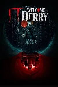 Download IT: Welcome to Derry (Season 1) Dual Audio (Hindi-English) Msubs Web-Dl 480p [180MB] || 720p [500MB] || 1080p [1.1GB]