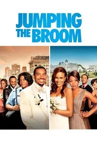 Download Jumping the Broom (2011) Dual Audio {Hindi-English} BluRay 480p [440MB] || 720p [1GB] || 1080p [2.5GB]