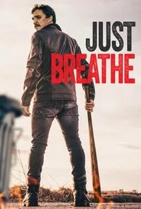 Download Just Breathe (2025) (English Audio) Esubs Web-Dl 480p [290MB] || 720p [780MB] || 1080p [1.9GB]