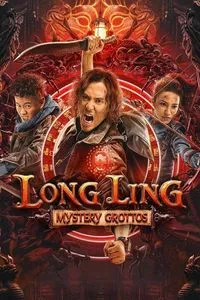 Download Long-Ling Mystery Grottos (2022) Hindi WEB-DL 480p [269MB] || 720p [730MB] || 1080p [1.6GB]