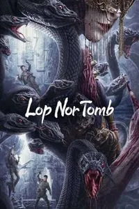 Download Lop Nor Tomb (2025) Hindi WEB-DL 480p [265MB] || 720p [719MB] || 1080p [2.1GB]