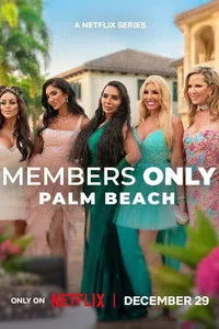 Download Members Only: Palm Beach (Season 1) Dual Audio (Hindi-English) Msubs Web-Dl 720p [400MB] || 1080p [1.1GB]