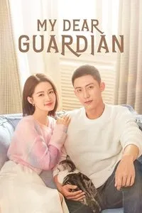 Download My Dear Guardian (Season 1) (Chinese Audio) Msubs Web-Dl 720p [400MB] || 1080p [750MB]