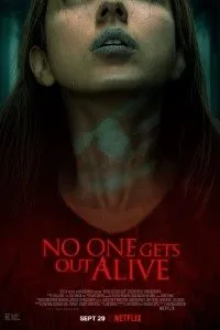 Download No One Gets Out Alive (2021) Dual Audio {Hindi-English} WeB-DL 480p [350MB] || 720p [1GB] || 1080p [1.9GB]