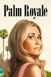 Download Palm Royale (Season 1-2) [S02E10 Added] {English With Hindi Subtitles} WeB-HD 720p [200MB] || 1080p [450MB]