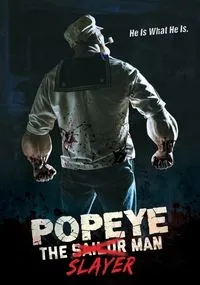 Download Popeye the Slayer Man (2025) (English Audio) Esub Web-Dl 480p [260MB] || 720p [720MB] || 1080p [1.7GB]