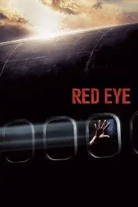 Download Red Eye (2005) (Hindi-English) 480p [370MB] || 720p [880MB] || 1080p [1.9GB]