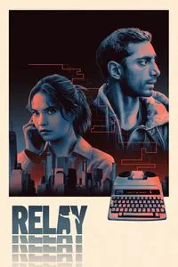 Download Relay (2024) {English With Subtitles} WEB-DL 480p [330MB] || 720p [900MB] || 1080p [2.1GB]