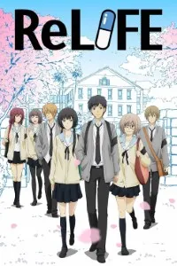 Download ReLIFE (Season 1) Multi Audio {Hindi-English-Japanese} 480p [80MB] || 720p [150MB] || 1080p [520MB]