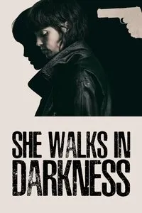 Download She Walks in Darkness (2025) Multi Audio (Hindi-English-Spanish) Msubs Web-Dl 480p [400MB] || 720p [1GB] || 1080p [2.5GB]