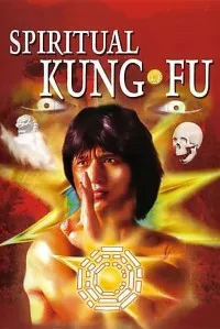 Download Spiritual Kung Fu (1978) Dual Audio (Hindi-Chinese) 480p [400MB] || 720p [965MB] || 1080p [1.97GB]