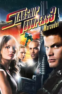 Download Starship Troopers 3 Marauder (2008) Dual Audio {Hindi-English} Esubs BluRay 480p [347MB] || 720p [1.0GB] || 1080p [2.1GB]