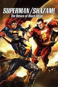Download Superman/Shazam!: The Return of Black Adam (2010) {English With Subtitles} BluRay 480p [200MB] || 720p [400MB] || 1080p [1GB]
