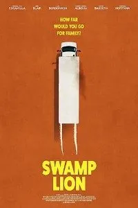 Download Swamp Lion (2022) {English With Subtitles} 480p [300MB] || 720p [900MB] || 1080p [2GB]