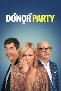 Download The Donor Party (2023) {English With Subtitles} Web-DL 480p [275MB] || 720p [850MB] || 1080p [1.71GB]