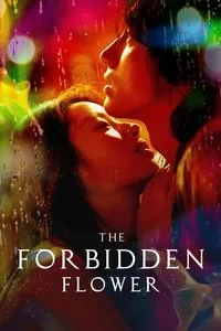 Download The Forbidden Flower (Season 1) (Chinese Audio) Msubs Web-Dl 720p [220MB] || 1080p [350MB]