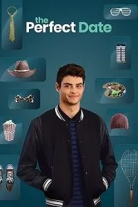 Download The Perfect Date (2019) Dual Audio (Hindi-English) 480p [300MB] || 720p [800MB] || 1080p [1.56GB]