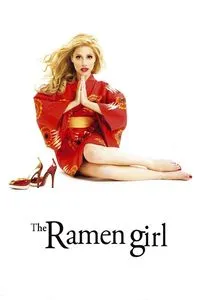 Download The Ramen Girl (2008) {English Audio With Eng Subtitles} 480p [300MB] || 720p [860MB] || 1080p [1.62GB]