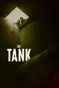 Download The Tank (2023) {English With Subtitles} 480p [300MB] || 720p [900MB] || 1080p [1.83GB]