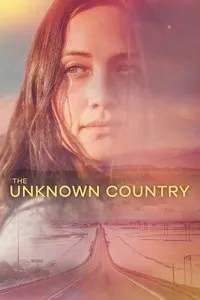 Download The Unknown Country (2022) {English With Subtitles} BluRay 480p [250MB] || 720p [780MB] || 1080p [1.57GB]