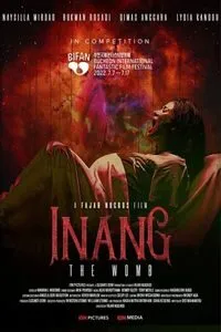 Download Inang The Womb (2022) {Indonesian with Subtitles} Web-DL 480p [350MB] || 720p [940MB] || 1080p [2.1GB]