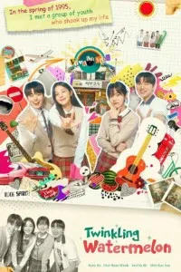 Download Twinkling Watermelon (Season 1) Dual Audio (Hindi-Korean) Esub WeB-DL 480p [210MB] || 720p [560MB] || 1080p [1.2GB]