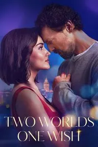 Download Two Worlds, One Wish (2025) Multi Audio {Hindi-English-Turkish} WEB-DL 480p [490MB] || 720p [1.2GB] || 1080p [2.7GB]