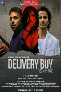 Download Delivery Boy (2026) Hindi Movie WEB-DL || 480p [400MB] || 720p [900MB] || 1080p [2GB]