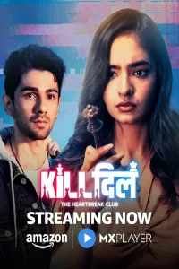Download Kill Dill: The Heartbreak Club (2025) (Season 1) Hindi {Amazon Prime (MX-Series)} WEB-DL || 480p [100MB]  || 720p [300MB]  || 1080p [1GB]