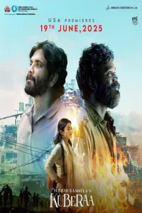 Download Kuberaa (2025) Dual Audio (Hindi-Telugu) Movie {4K} WEB-DL || 480p [700MB] || 720p [1.7GB] || 1080p [3.7GB]