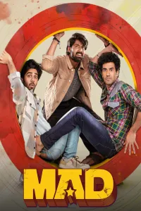 Download Mad (2023) Dual Audio {Hindi-Telugu} Movie WEB-DL || 480p [500MB] || 720p [1.2GB] || 1080p [2.6GB]