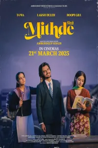 Download Mithde (2025) Punjabi Movie WEB-DL || 480p [500MB] || 720p [1.2GB] || 1080p [2.7GB]
