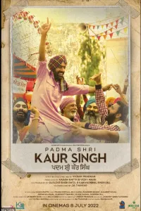 Download Padma Shri Kaur Singh (2022) Punjabi Movie WEB – DL || 480p [400MB] || 720p [950MB] || 1080p [2.3GB]