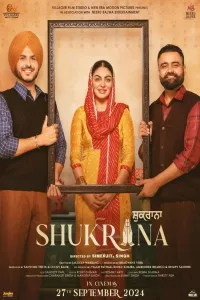 Download Shukrana (2024) Punjabi Movie WEB-DL || 480p [400MB] || 720p [1GB] || 1080p [2.3GB]