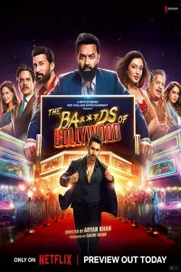 Download The Ba***ds of Bollywood (2025) (Season 1) Hindi {Netflix Series} {4K} WEB-DL || 480p [200MB]  || 720p [400MB] || 1080p [900MB]
