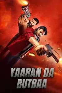 Download Yaaran Da Rutbaa (2023) Punjabi Movie WEB-DL || 480p [400MB] || 720p [1.1GB] || 1080p [2.5GB]